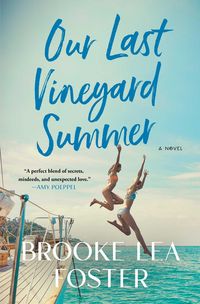 Produktbild: Our Last Vineyard Summer