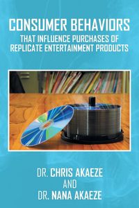 Produktbild: Consumer Behaviors That Influence Purchases of Replicate Entertainment Products