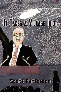 Produktbild: It Takes a Village Idiot