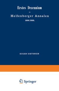 Produktbild: Erstes Dezennium der Helfenberger Annalen 1886/1895 / Helfenberger Annalen 1896