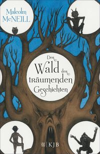 Produktbild: Der Wald der tr&auml;umenden Geschichten