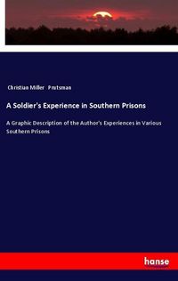 Produktbild: A Soldier's Experience in Southern Prisons