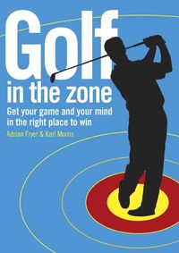 Produktbild: Fryer, A: Golf in the Zone
