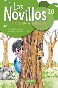 Produktbild: Los novillos 2.0 y otras historias de la escuela