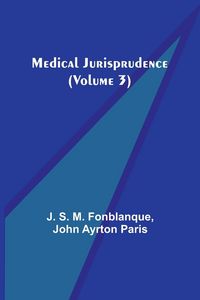 Produktbild: Medical Jurisprudence (Volume 3)