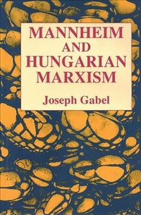 Produktbild: Karl Mannheim and Hungarian Marxism