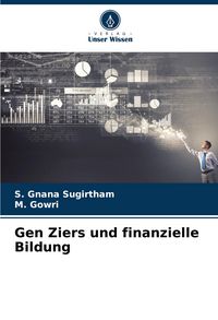 Produktbild: Gen Ziers und finanzielle Bildung