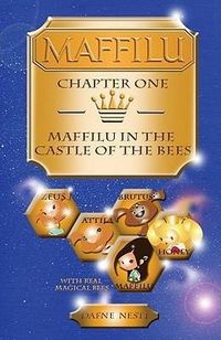 Produktbild: Maffilu, Chapter One: Maffilu in the Castle of the Bees