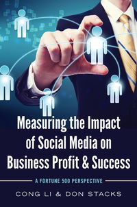 Produktbild: Measuring the Impact of Social Media on Business Profit & Success