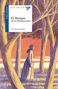 Produktbild: El bosque de los desaparecidos