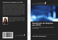 Produktbild: Resoluci&oacute;n de disputas por OPTA
