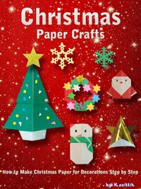 Produktbild: Christmas Paper Crafts: How to Make Christmas Paper for Decorations Step by Step.