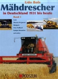 Produktbild: M&auml;hdrescher in Deutschland von 1932 bis heute Bd. 3