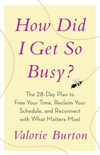 Produktbild: How Did I Get so Busy