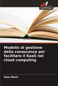 Produktbild: Modello di gestione della conoscenza per facilitare il KaaS nel cloud computing