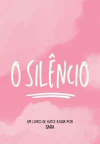 Produktbild: O Sil&ecirc;ncio