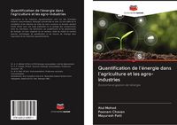 Produktbild: Quantification de l'&eacute;nergie dans l'agriculture et les agro-industries