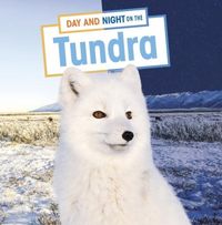Produktbild: Boone, M: Day and Night on the Tundra
