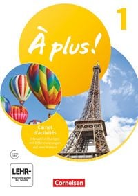 Produktbild: &Agrave; plus ! Neubearbeitung - Franz&ouml;sisch als 1. und 2. Fremdsprache - Ausgabe ab 2020 - Band 1