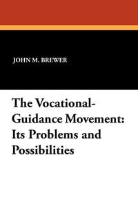 Produktbild: The Vocational-Guidance Movement