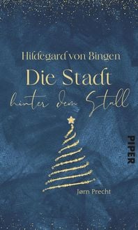 Produktbild: Hildegard von Bingen - Die Stadt hinter dem Stall
