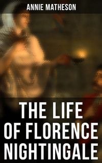 Produktbild: The Life of Florence Nightingale