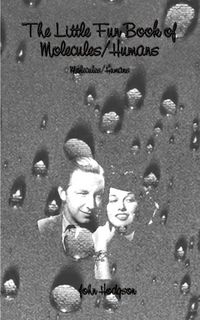Produktbild: The Little Fun Book of Molecules/Humans