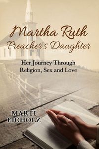 Produktbild: Martha Ruth, Preacher's Daughter