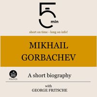 Produktbild: Mikhail Gorbachev: A short biography