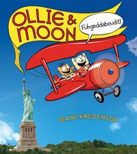 Produktbild: Ollie & Moon: Fuhgeddaboudit!