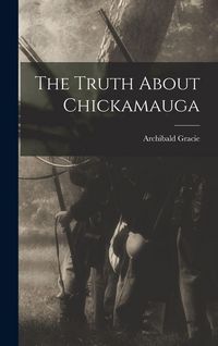 Produktbild: The Truth About Chickamauga