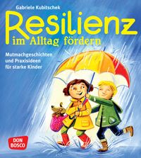 Produktbild: Resilienz im Alltag f&ouml;rdern