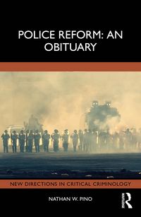 Produktbild: Police Reform: An Obituary