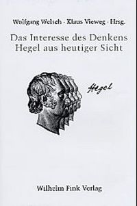 Produktbild: Das Interesse des Denkens - Hegel aus heutiger Sicht