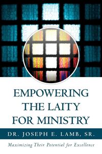 Produktbild: Empowering the Laity for Ministry
