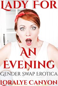 Produktbild: Lady for an Evening (feminization, gender swap)