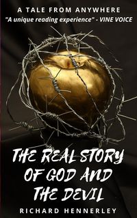 Produktbild: The Real Story of God and The Devil (A Tale From Anywhere, #7)