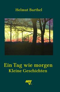 Produktbild: Ein Tag wie morgen