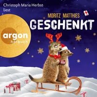 Produktbild: Geschenkt - Die Erdm&auml;nnchen-Krimis: Urkomische Abenteuer - gelesen von Christoph Maria Herbst!