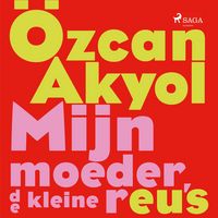 Produktbild: Mijn moeder, de kleine reus