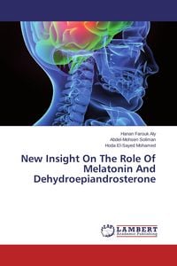 Produktbild: New Insight On The Role Of Melatonin And Dehydroepiandrosterone