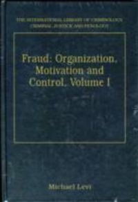 Produktbild: Fraud: Organization, Motivation and Control, Volumes I and I