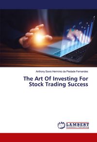 Produktbild: The Art Of Investing For Stock Trading Success