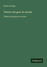 Produktbild: Th&eacute;atre des gens du monde
