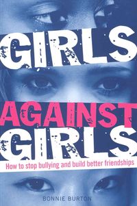 Bild vom Artikel Girls Against Girls vom Autor Bonnie Burton