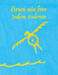 Produktbild: &Ouml;rnen min bror
