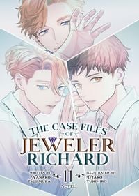 Produktbild: The Case Files of Jeweler Richard (Light Novel) Vol. 11
