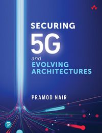 Produktbild: Securing 5G and Evolving Architectures