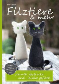 Bild vom Artikel Filztiere & mehr vom Autor Petra Böck