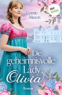 Produktbild: Die geheimnisvolle Lady Olivia